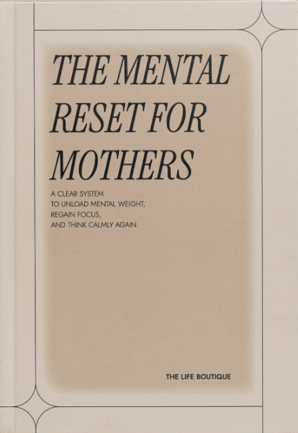 The Mental Reset For Mothers