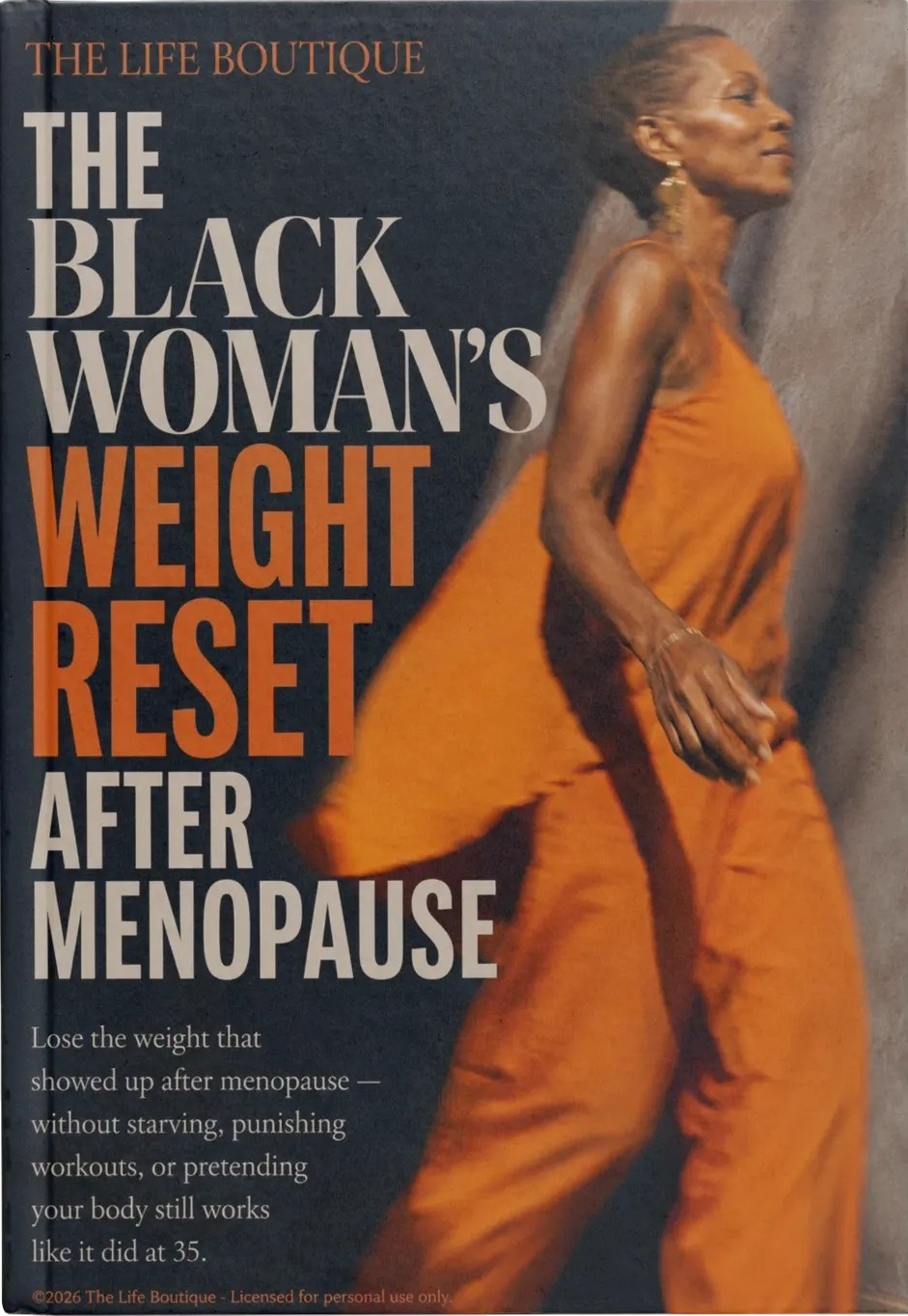 The Black Woman's Weight Reset After Menopause book by The Life Boutique, featuring a dark cover with a woman in an orange dress and bold white and orange text.
